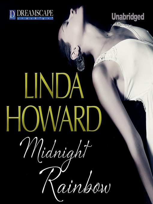 Title details for Midnight Rainbow by Linda Howard - Available